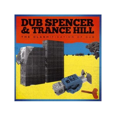 DUB SPENCER & TRANCE HILL - THE CLASHIFICATION OF DUB - LP