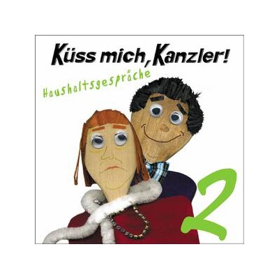 ROMATOWSKI, ANTONIA VON/LEHNBERG, STEFAN - KÜSS MICH, KANZLER!HAUSHALTSGESPRÄCHE 2 - CD