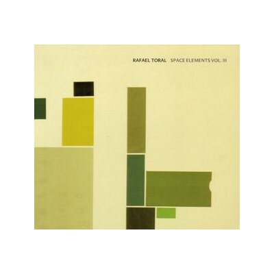 TORAL, RAFAEL - SPACE ELEMENTS 3 - CD