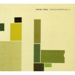 TORAL, RAFAEL - SPACE ELEMENTS 3 - CD
