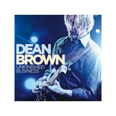 BROWN, DEAN - UNFINISHED BUSINESS - CD