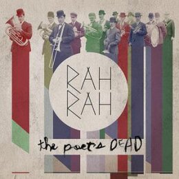 RAH RAH - THE POETS DEAD - CD