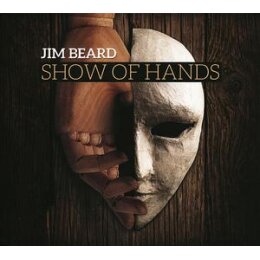 BEARD, JIM - SHOW OF HANDS - CD