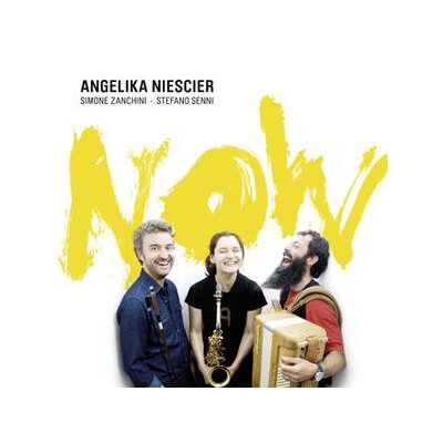 NIESCIER, ANGELIKA - NOW - CD