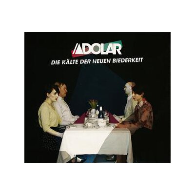 ADOLAR - DIE KÄLTE DER NEUEN BIEDERKEIT - CD