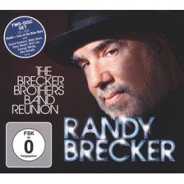 BRECKER, RANDY - THE BRECKER BROTHERS BAND REUNION - L+D