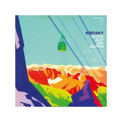 KREISKY - BLICK AUF DIE ALPEN - CD