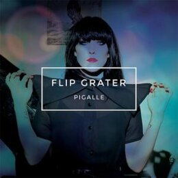 FLIP GRATER - PIGALLE - CD