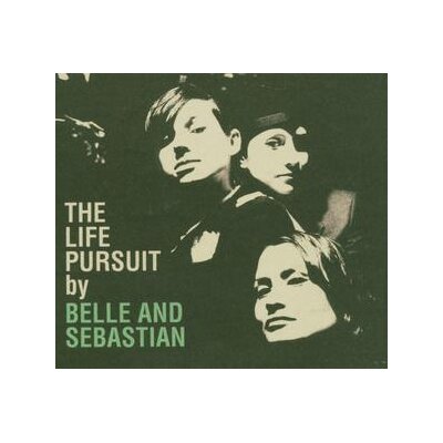 BELLE AND SEBASTIAN - THE LIFE PURSUIT BY - LPD