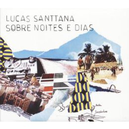 SANTTANA, LUCAS - SOBRE NOITES E DIAS - CD
