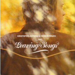 ASTRÖM, KRISTOFER - LEAVING SONGS - LP