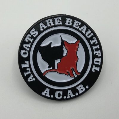 All Cats Are Beautiful - ACAB - Pin