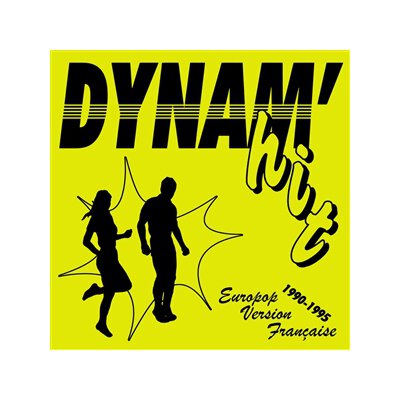 VARIOUS - DYNAMHIT - EUROPOP VERSION FRANÇAISE - 1990/?1995 - CD