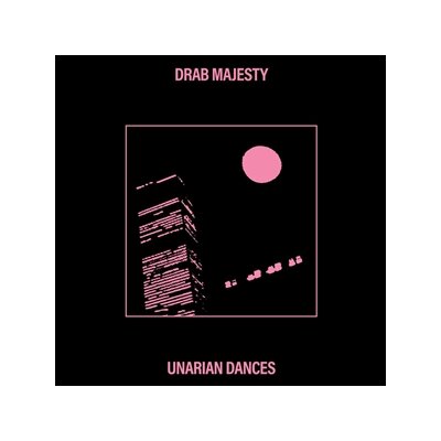 DRAB MAJESTY - UNARIAN DANCES EP - 12"