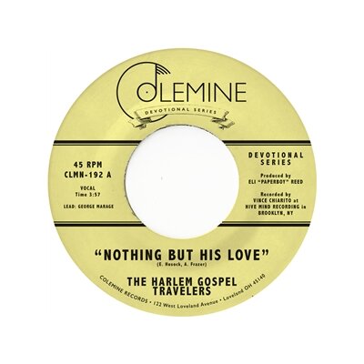 HARLEM GOSPEL TRAVELERS, THE - NOTHING BUT HIS LOVE - 7"