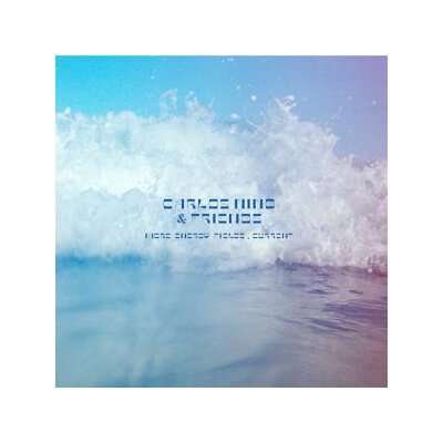 CARLOS NIÑO & FRIENDS - MORE ENERGY FIELDS, CURRENT - CD