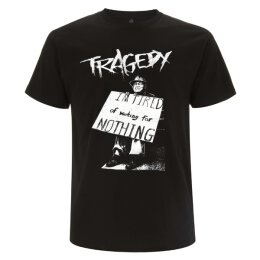 Tragedy - Tired - T-Shirt S