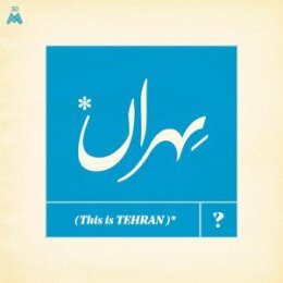 VARIOUS/30M - THIS IS TEHRAN? - CD