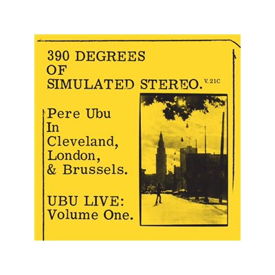 PERE UBU - 390 OF SIMULATED STEREO V.21C - LTD YELLOW VINYL - LP