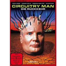 WELLS, VERNON - CIRCUITRY MAN - DIE RÜCKKEHR -...