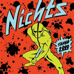 NICHTS - TANGO 2000 - REMASTERED DELUXE NEON YELLOW LP - LP