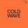 SOUL JAZZ RECORDS PRESENTS/VARIOUS - COLD WAVE #1 - LTD ORANGE COLORED - LP