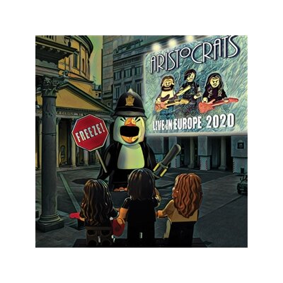 ARISTOCRATS, THE - FREEZE! LIVE IN EUROPE 2020 - CD