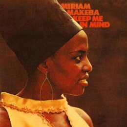MAKEBA, MIRIAM - KEEP ME IN MIND (REMASTERED) - CD