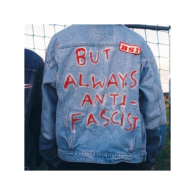 BSI - SOMETIMES DEPRESSED...BUT ALWAYS ANTIFASCIST - LP