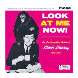 VARIOUS - LOOK AT ME NOW! (THE POP SONGWRITING RARITIES...