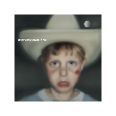 BRYANS MAGIC TEARS - 4:00 AM - LP
