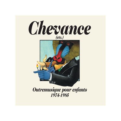VARIOUS - CHEVANCE - OUTREMUSIQUE POUR ENFANTS ( 1975-1984) - CD
