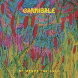 CANNIBALE - NO MERCY FOR LOVE - CD