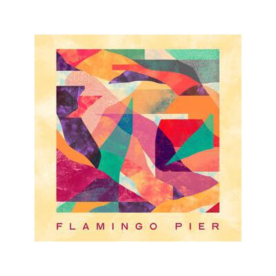 FLAMINGO PIER - FLAMINGO PIER - LP