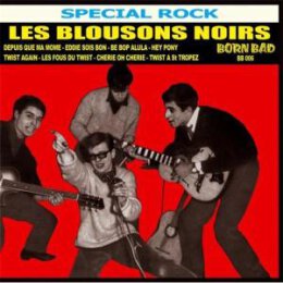 LES BLOUSONS NOIRS - SPECIAL ROCK 1961-1962 - CD