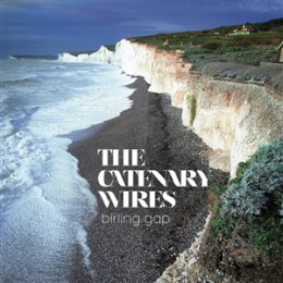 CATENARY WIRES, THE - BIRLING GAP - LP