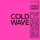 SOUL JAZZ RECORDS PRESENTS/VARIOUS - COLD WAVE #2 - LP