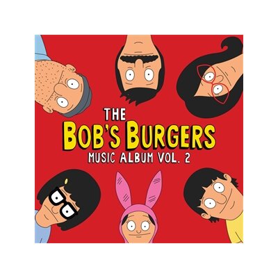 BOBS BURGERS - THE BOBS BURGERS MUSIC ALBUM VOL. 2 - CD