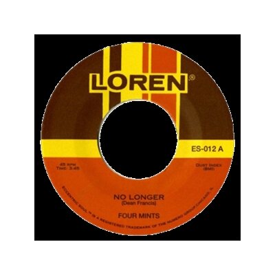 FOUR MINTS - NO LONGER/ENDLESSLY - 7"
