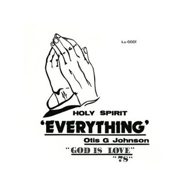 JOHNSON, OTIS G. - EVERYTHING - GOD IS LOVE 78 - LP