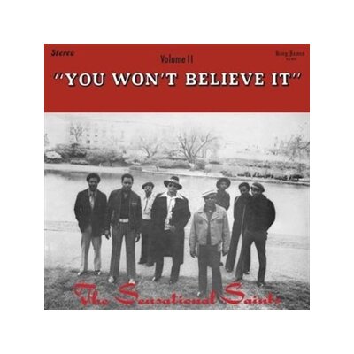 SENSATIONAL SAINTS - YOU WONT BELIEVE IT - LP