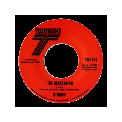 STORMY - THE DEVASTATOR/I WONT STOP TO CRY - 7"