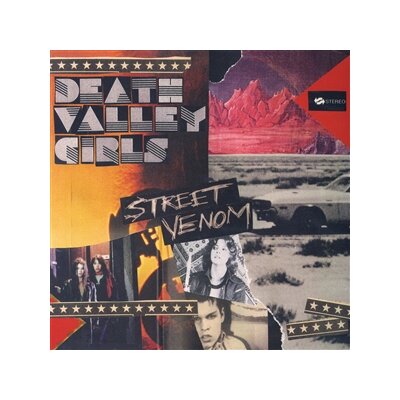 DEATH VALLEY GIRLS - STREET VENOM (DELUXE EDITION) - LP
