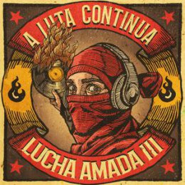 VARIOUS - LUCHA AMADA III - A LUTA CONTINUA - CD