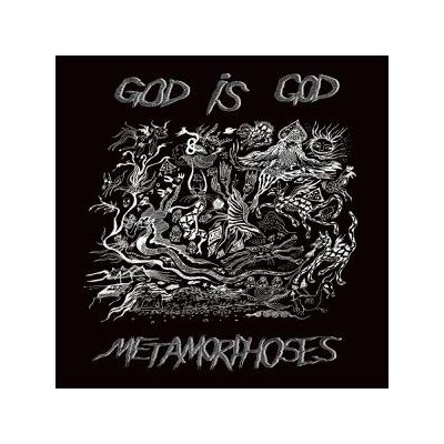 GOD IS GOD - METAMORPHOSES - CD