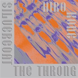 KONE, HIRO - SILVERCOAT THE THRONG - LP