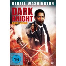 WASHINGTON, DENZEL - DARK KNIGHT - HARD LESSONS - DVM