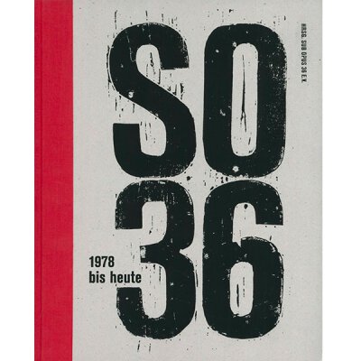 SO36: 1978 bis heute - Buch (Sub Opus Verlag)