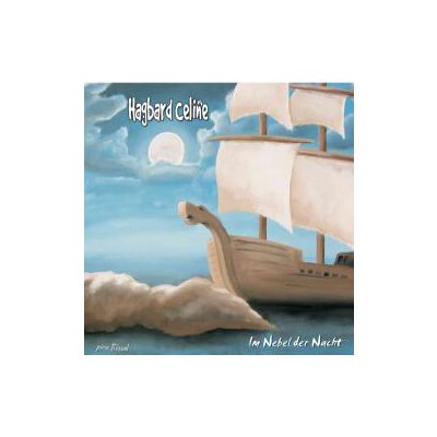 Hagbard Celine - Im Nebel der Nacht CD