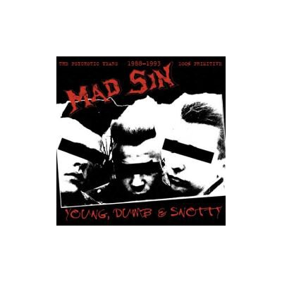 Mad Sin - Young, Dumb & Snotty - CD